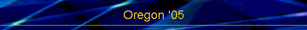 Oregon '05